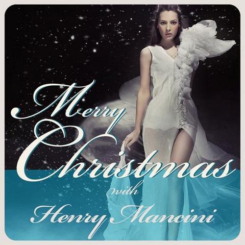 Henry Mancini. Merry Christmas With Henry Mancini (2012)