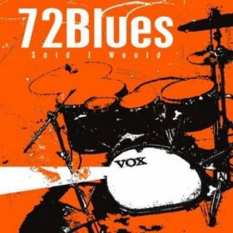 72Blues. Said I Would (2012)