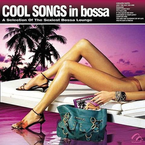 Cool Songs In Bossa (2010)