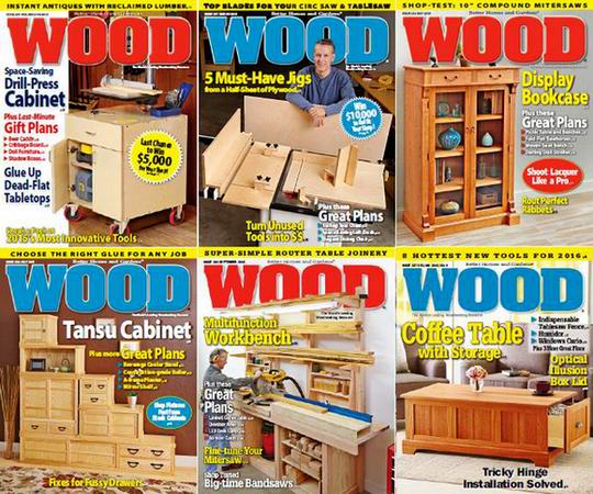 Wood Magazine №230-237 Архив 2015 Подшивка 2015