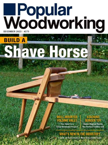 Popular Woodworking №275 December 2023