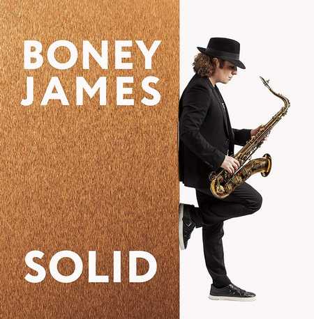 Boney James - Solid (2020)