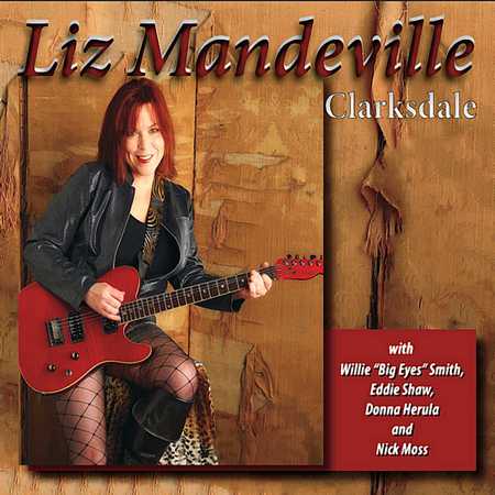 Liz Mandeville - Clarksdale (2012)