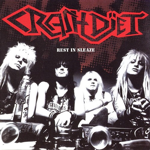 Crashdiet - Rest In Sleaze (2005)