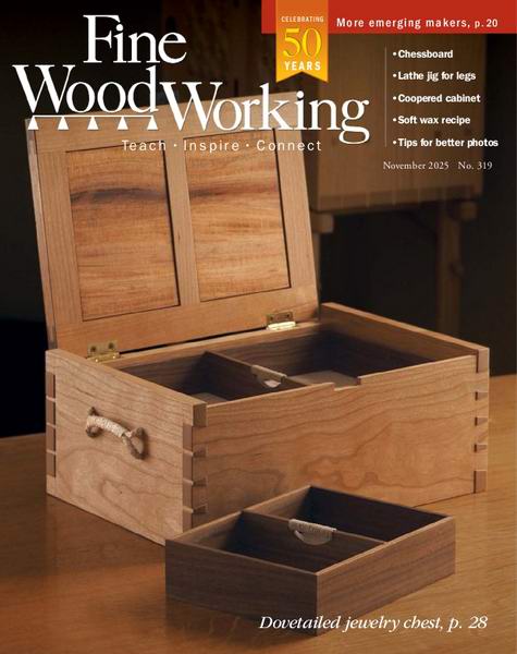 Fine Woodworking №319 October-November 2025