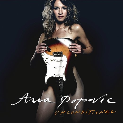 Ana Popovic. Unconditional