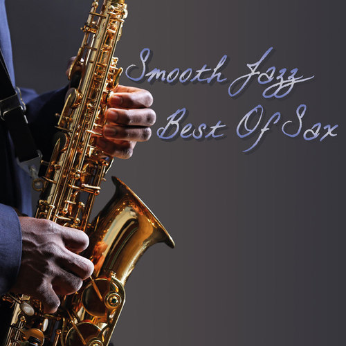 Smooth Jazz Best of Sax