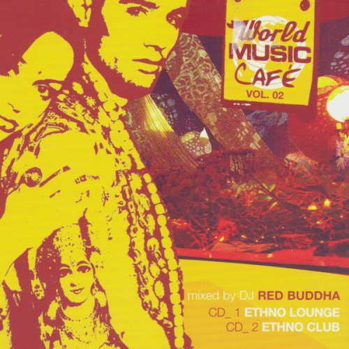 World Music Cafe Volume 2 