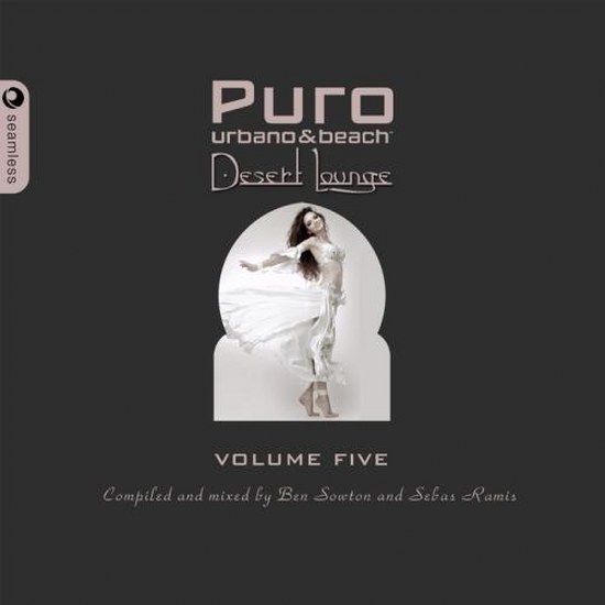 Puro Desert Lounge Vol. 5: Mixed & Compiled By Ben Sowton & Sebas Ramis (2014)