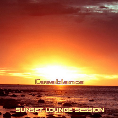 скачать Sunset lounge casablanca (2011)