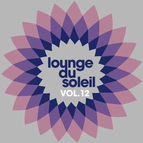 скачать Lounge du soleil vol. 12 (2011)