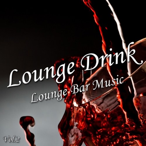 скачать Lounge Drink Vol.2 (2011)