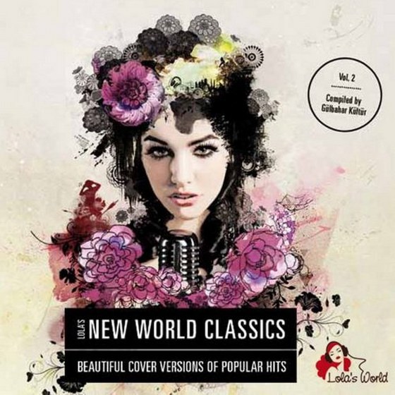 скачать Lolas New World Classics 2 (2011)