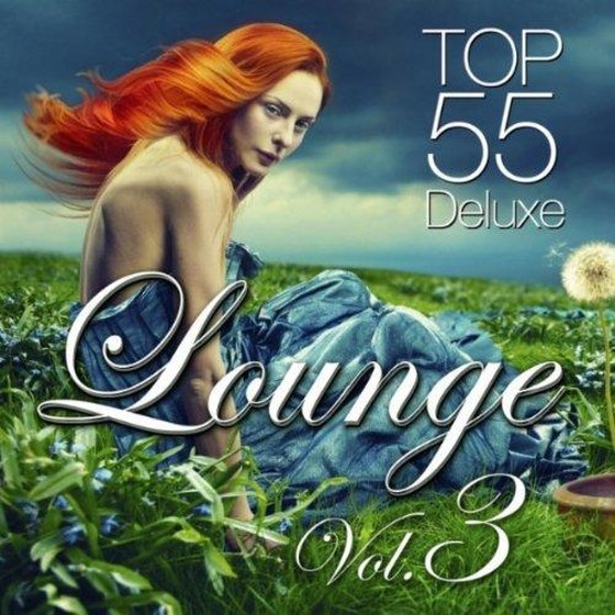 скачать Lounge Top 55: Vol 3 (Deluxe) (2011)