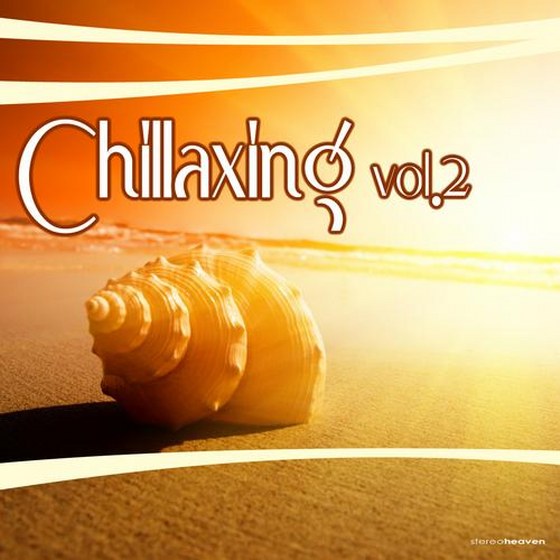 скачать Chillaxing Vol.2 (2012)