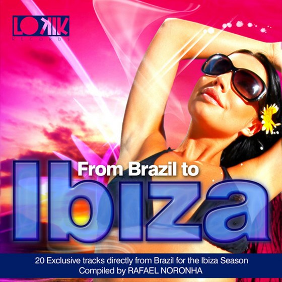скачать From Brazil to Ibiza by Rafael Noronha (2012)