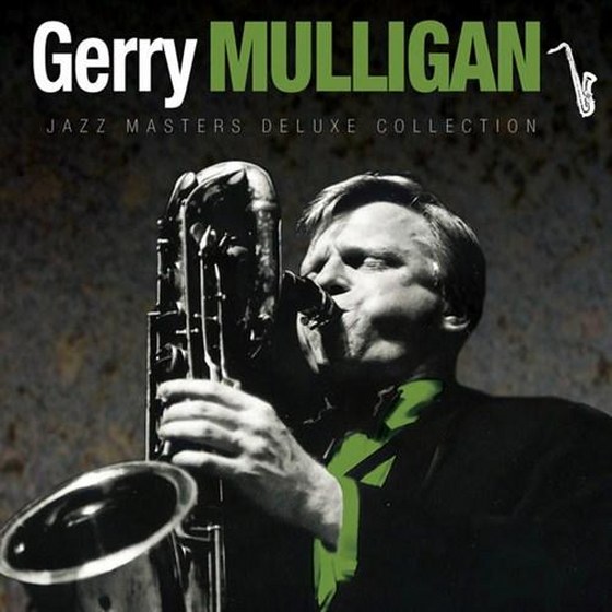 скачать Gerry Mulligan. Jazz Masters Deluxe Collection (2012)