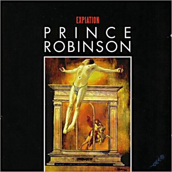 скачать Prince Robinson. Expiation (2012)