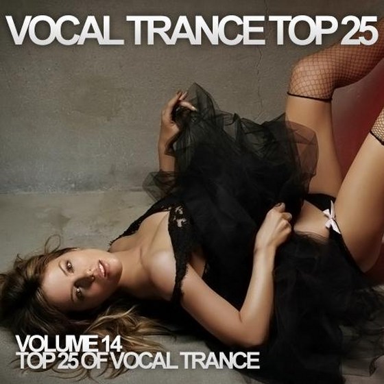 скачать Vocal Trance Top 25 Vol.14 (2012)