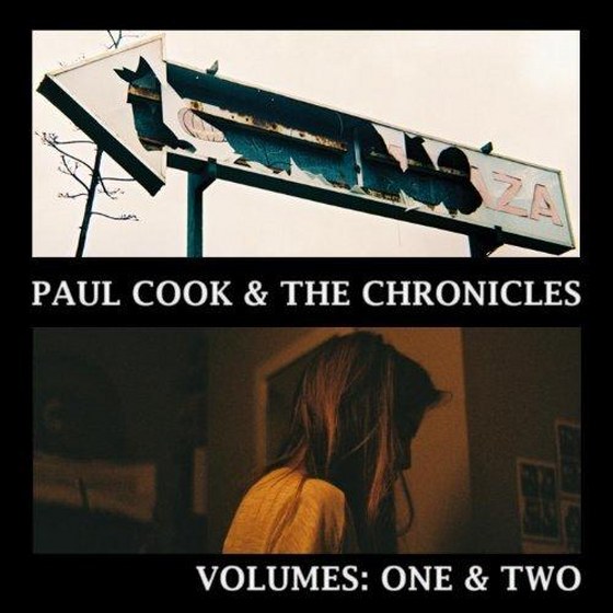 скачать Paul Cook & the Chronicles. Volume One (2013)