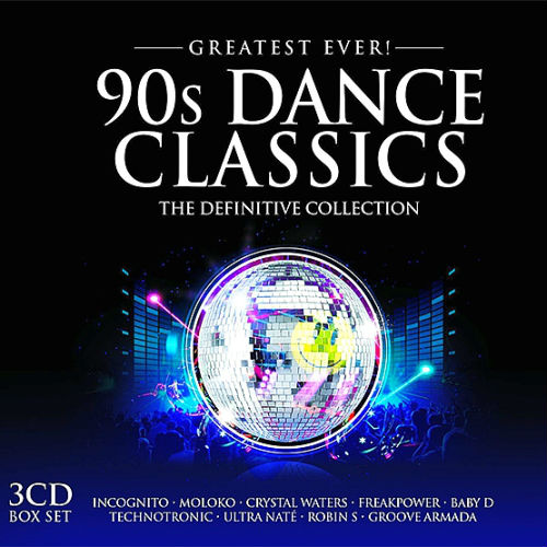 Greatest Ever 90's Dance Classics