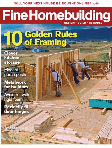 Fine Homebuilding №270 (October-November 2017)