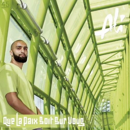 Ali - Que La Paix Soit Sur Vous (2015)