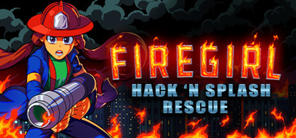 Firegirl: Hack 'n Splash Rescue