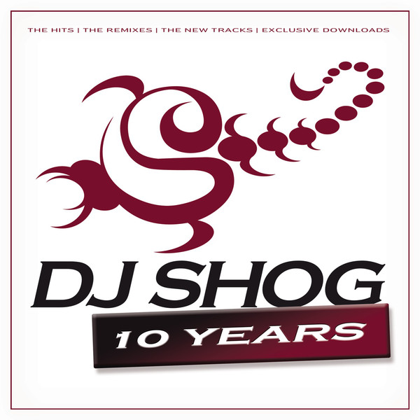 Dj Shog. 10 Years