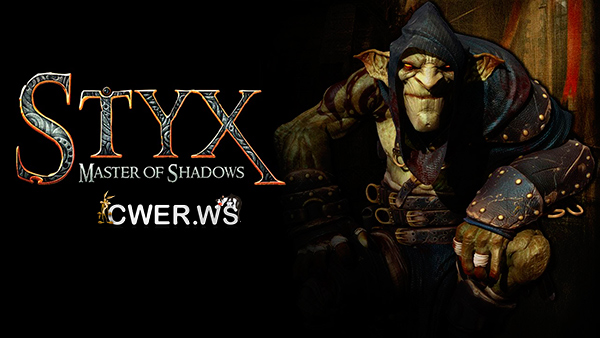 Styx: Master of Shadows