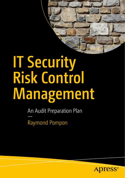 IT Security Risk Control Management