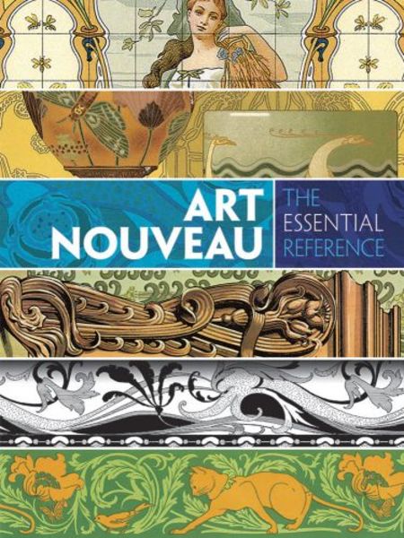 Carol Belanger Grafton. Art Nouveau. The Essential Reference