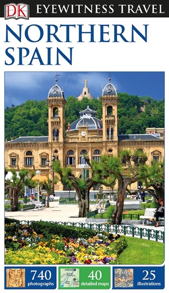 DK Eyewitness Travel Guide. Northern Spain